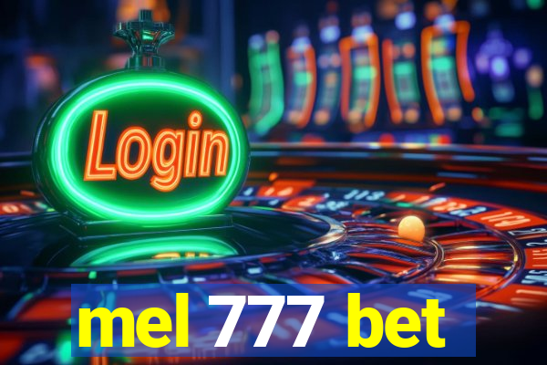 mel 777 bet